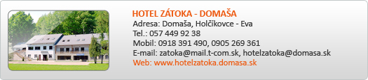 HOTEL ZÁTOKA - DOMAŠA